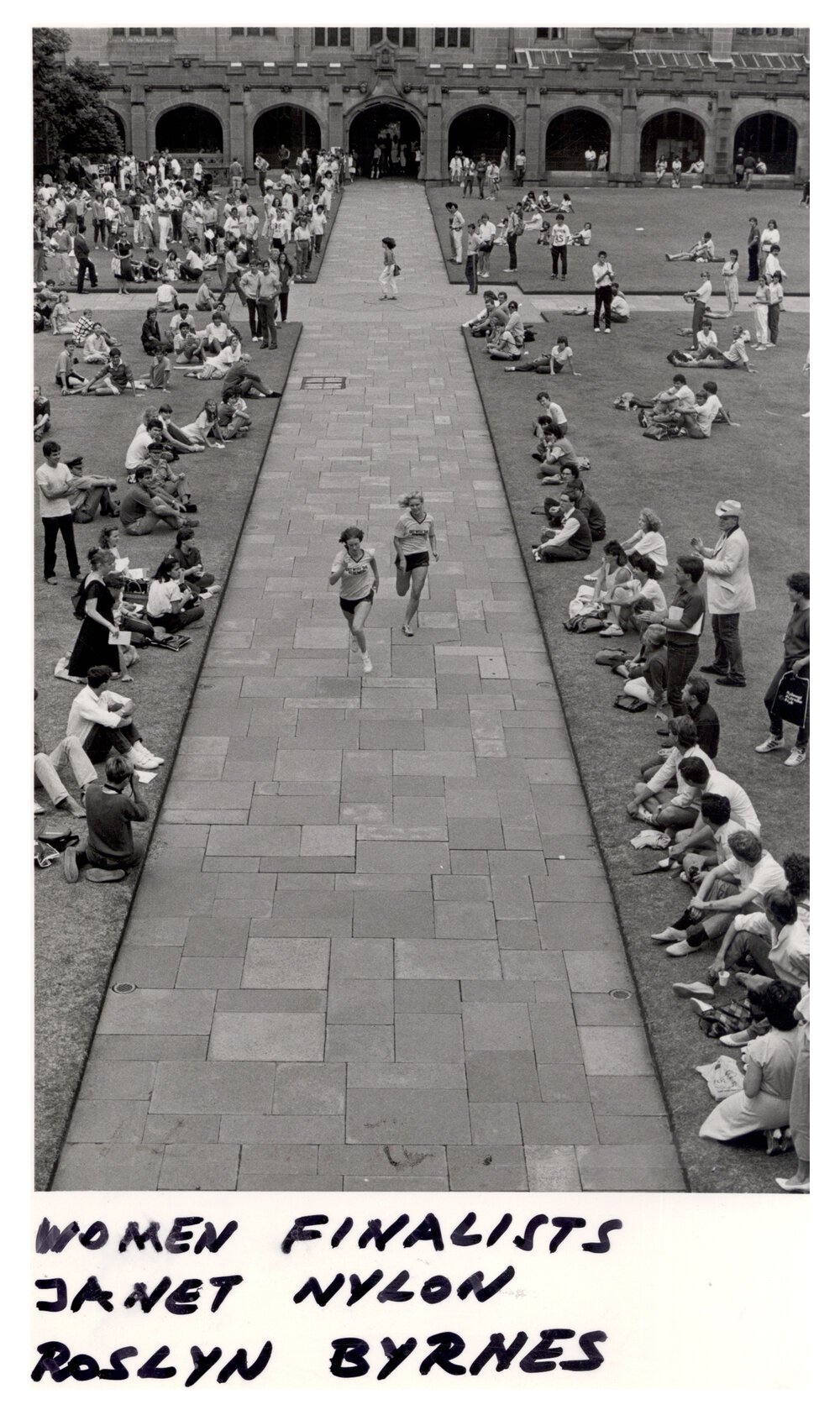 The Great Quadrangle Race With Women's Finalists Janet Nylon and Roslyn Byrnes
