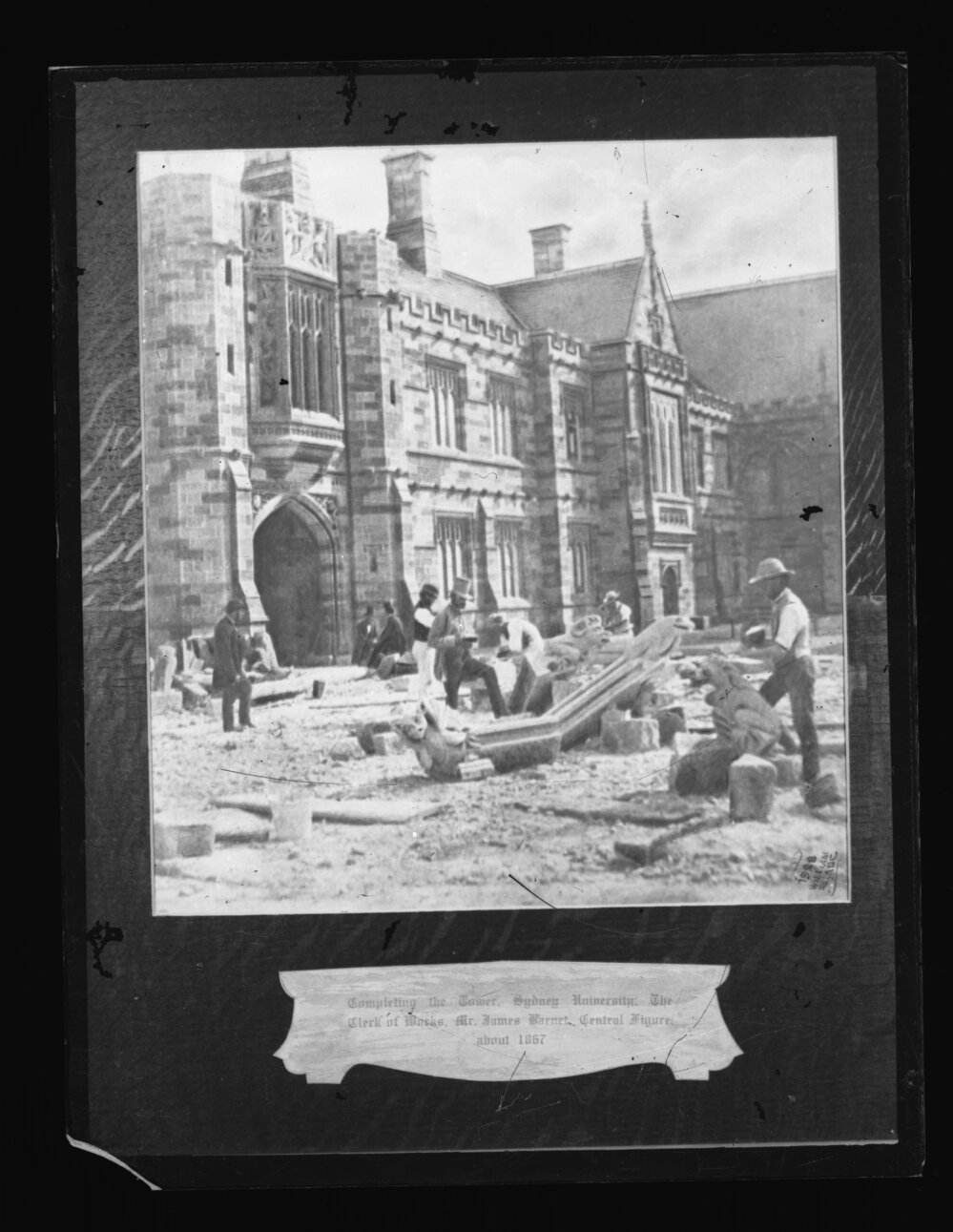 The University under Construction - Completing the Tower, Clerk of Works James Barnet (Centre)