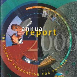 Science Foundation for Physics Annual Report 2000