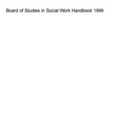 Board of Studies in Social Work Handbook 1999