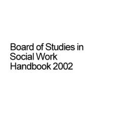 Board of Studies in Social Work Handbook 2002