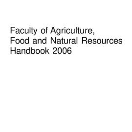 Faculty of Agriculture, Food and Natural Resources Handbook 2006
