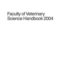 Faculty of Veterinary Science Handbook 2004