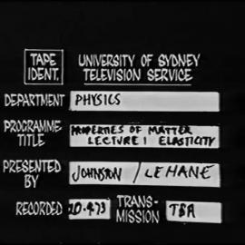 Properties of Matter (Series 6) - Elasticity (Episode 1)