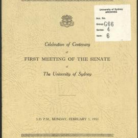 Celebration of Centenary of First Meeting of the Senate of The University of Sydney