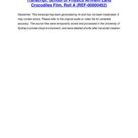 School of Physics Arnhem Land Crocodiles Film, Roll A - Transcript