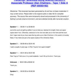 Scientists doing Science Lecture 2, Associate Professor Alan Chalmers - Tape 1 Side A - Transcript