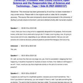 Professor Alan Cottey Lecture, Open Science and the Responsible Use of Science and Technology - Tape 1 Side B - Transcript