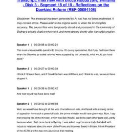 Interview with Bruce Rodda (BR) Williams - Disk 3 - Segment 18 of 18 - Reflections on the Dawkins Reform - Transcript