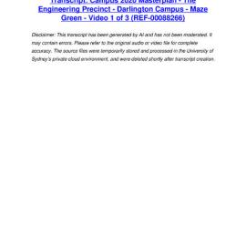 Campus 2020 Masterplan - The Engineering Precinct - Darlington Campus - Maze Green - Video 1 of 3 - Transcript