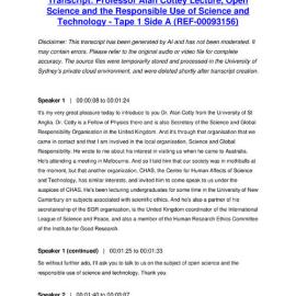 Professor Alan Cottey Lecture, Open Science and the Responsible Use of Science and Technology - Tape 1 Side A - Transcript