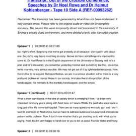 Out of the Crucible Conference, Speeches by Dr Noel Rowe and Dr Helmut Kohlenberger - Tape 10 Side A - Transcript