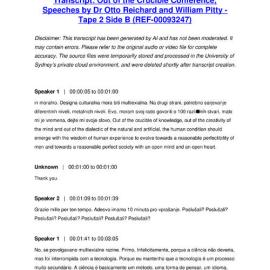 Out of the Crucible Conference, Speeches by Dr Otto Reichard and William Pitty - Tape 2 Side B - Transcript