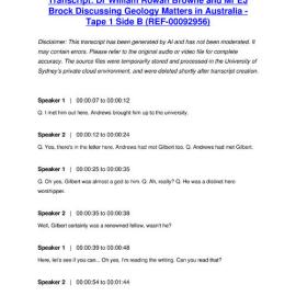 Dr William Rowan Browne and Mr EJ Brock Discussing Geology Matters in Australia - Tape 1 Side B - Transcript