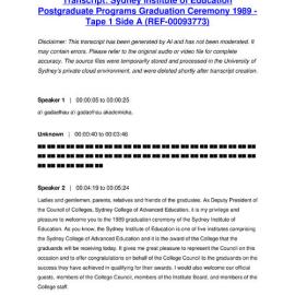 Sydney Institute of Education Postgraduate Programs Graduation Ceremony 1989 - Tape 1 Side A - Transcript