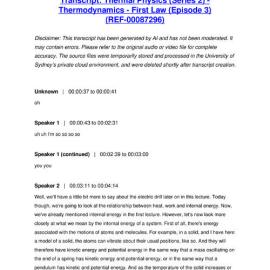Thermal Physics (Series 2) - Thermodynamics - First Law (Episode 3) - Transcript