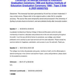 St George Institute of Education Graduation Ceremony 1988 and Sydney Institute of Education Graduation Ceremony 1988 - Tape 2 Side A - Transcript