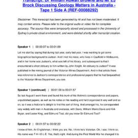 Dr William Rowan Browne and Mr EJ Brock Discussing Geology Matters in Australia - Tape 1 Side A - Transcript