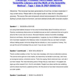 Professor Henry Bauer Seminar 'Scientific Literacy and the Myth of the Scientific Method' - Tape 1 Side B - Transcript