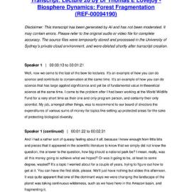 Lecture 20 by Dr Thomas E Lovejoy - Biosphere Dynamics: Forest Fragmentation - Transcript