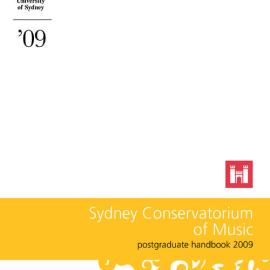 Sydney Conservatorium of Music Postgraduate Handbook 2009