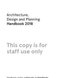 Architecture, Design and Planning Handbook 2018 - Staff Use Only