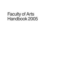 Faculty of Arts Handbook 2005